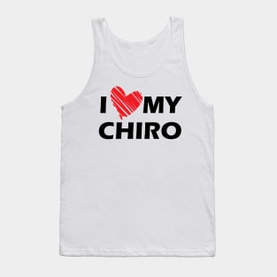 Chiropractor - I love my chiro Tank Top